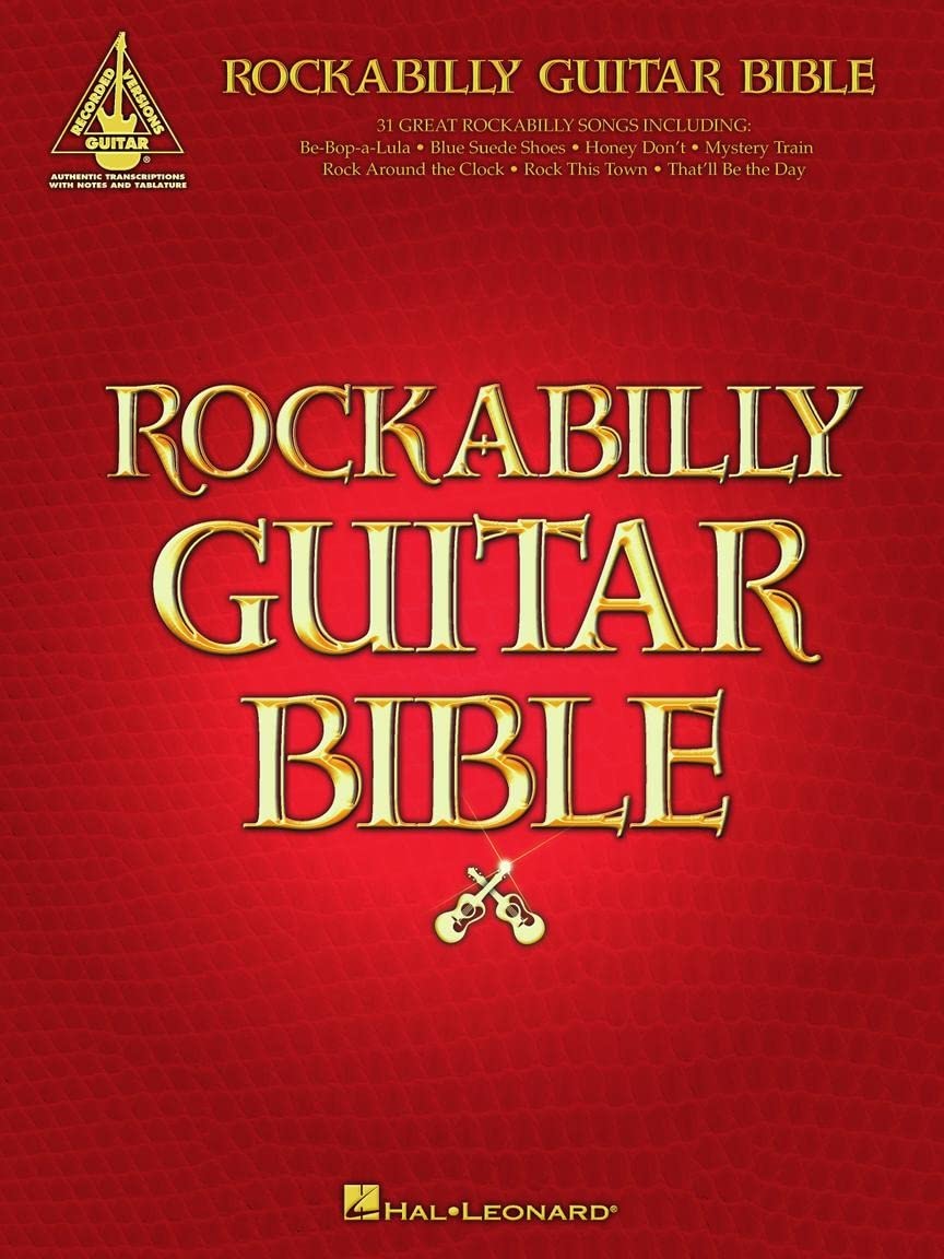 Rockabilly Guitar Bible: 31 Great Rockabilly Songs (Guitar Recorded Versions) Sheet Music