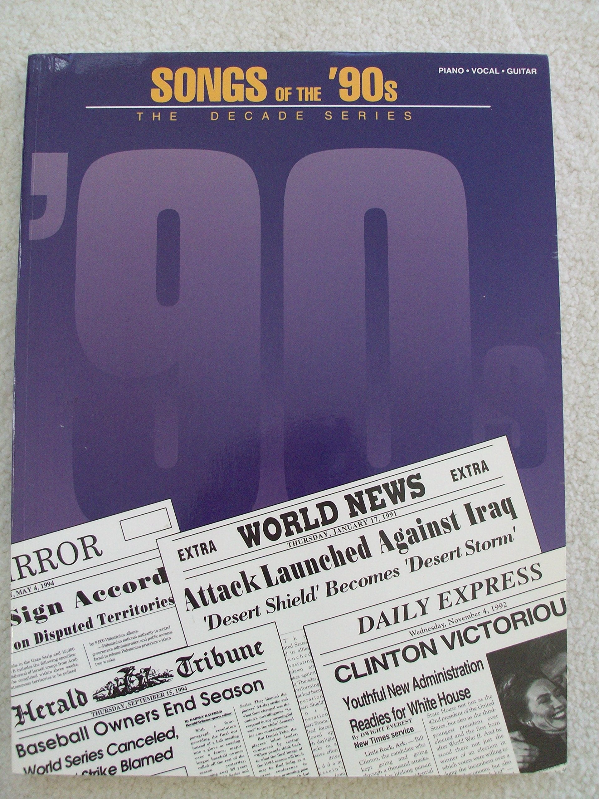 Songs of the Nineties (Decade Songbook) Sheet Music