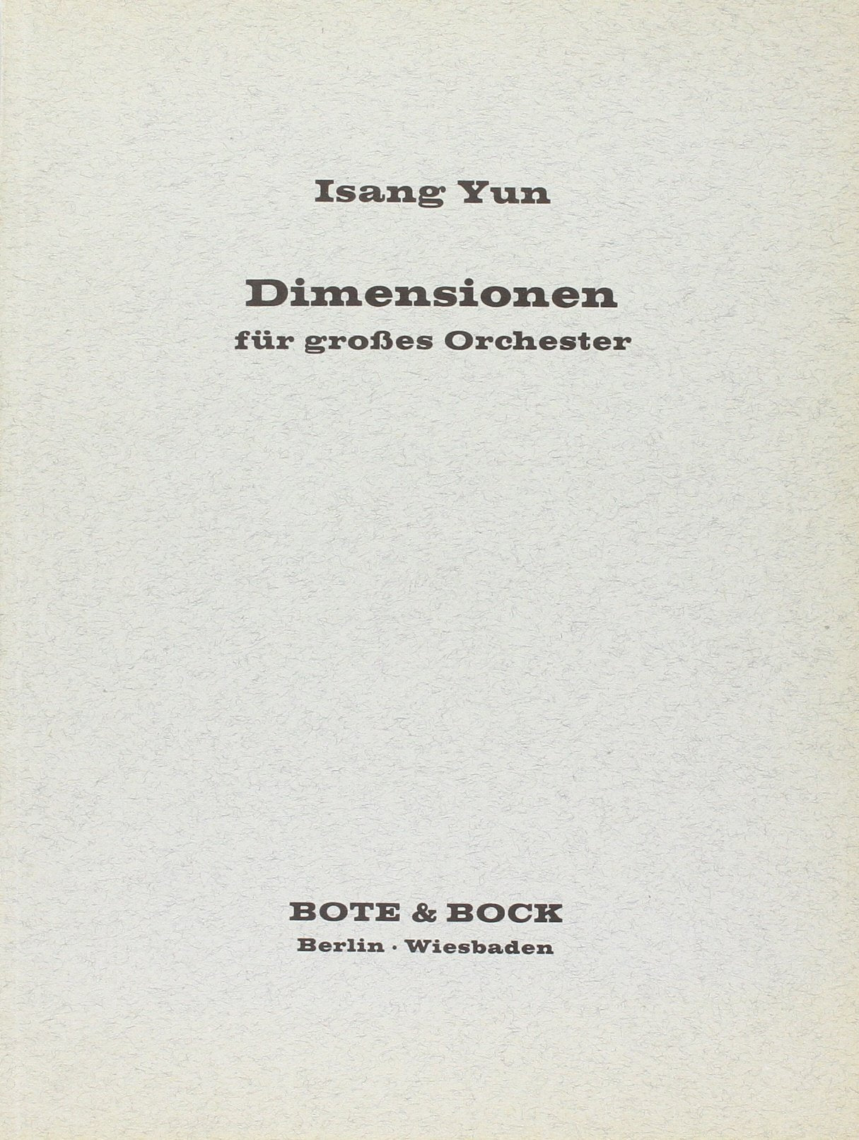 Dimensionen für großes Orchester. Studienpartitur. Sheet Music