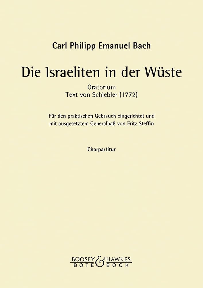 Die Israeliten in der Wüste: Oratorium. Soli, gemischter Chor (SATB) und Orchester. Chorpartitur. Sheet Music