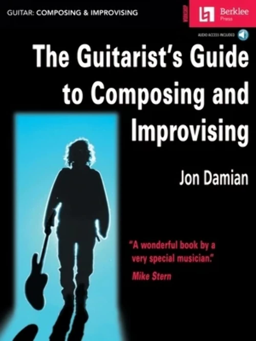 Guitarist's Guide To Composing And Improvisation (Book, CD): Noten, CD für Gitarre Sheet Music