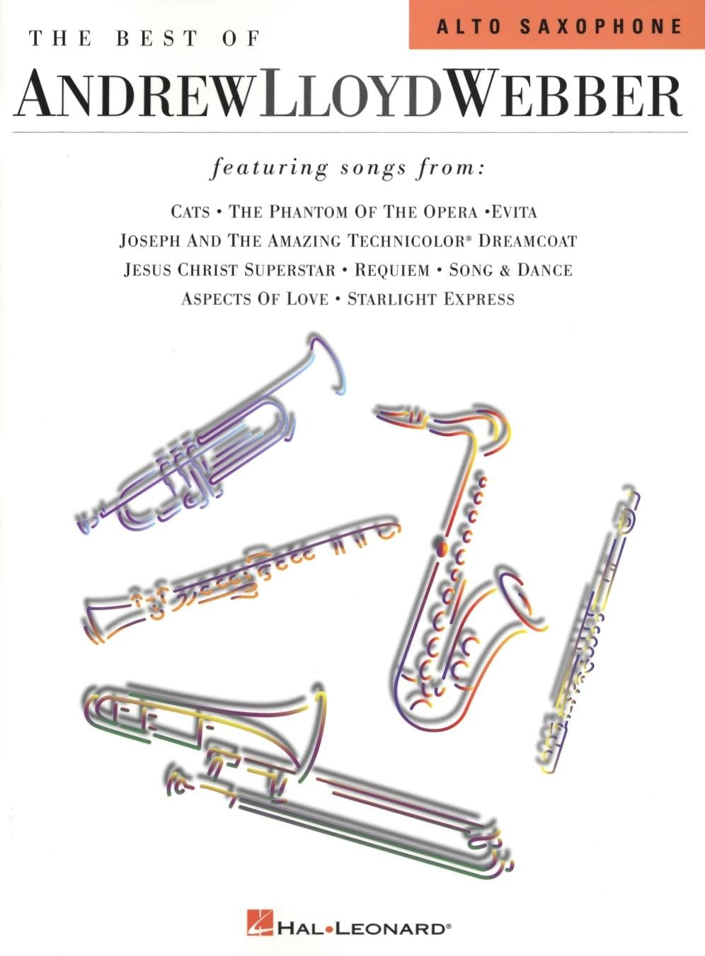 The Best of Andrew Lloyd Webber: For Alto Sax Social Sciences