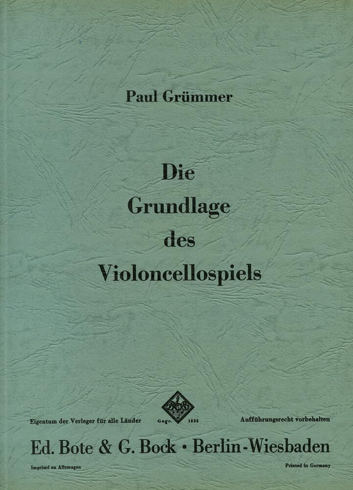 Die Grundlagen des Violoncellospiels: Violoncello. Sheet Music