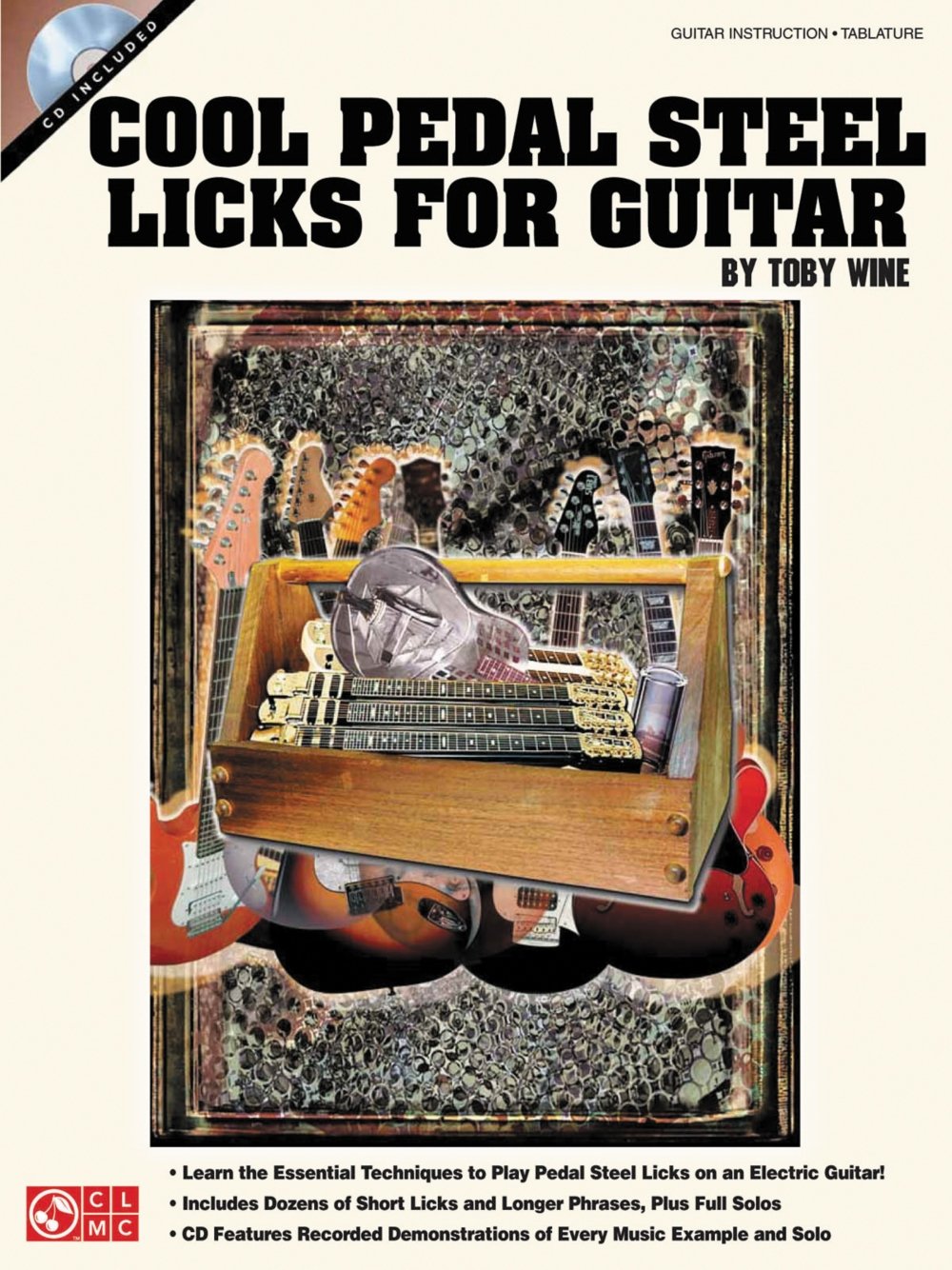 Cool Pedal Steel Licks for Guitar (Book & CD) Social Sciences