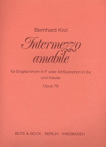 Intermezzo amabile: op. 79. Englischhorn (Alt-Saxophon) und Klavier. Sheet Music