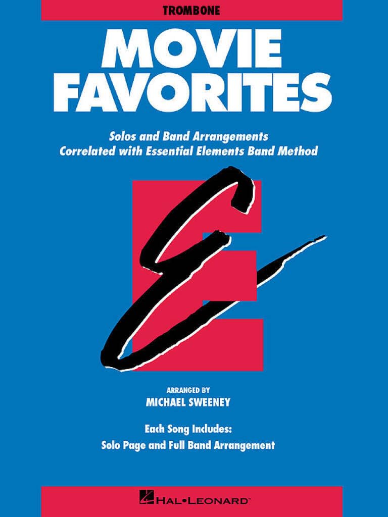 Essential Elements - Movie Favorites (Trombone). Blasorchester. Einzelstimme Social Sciences