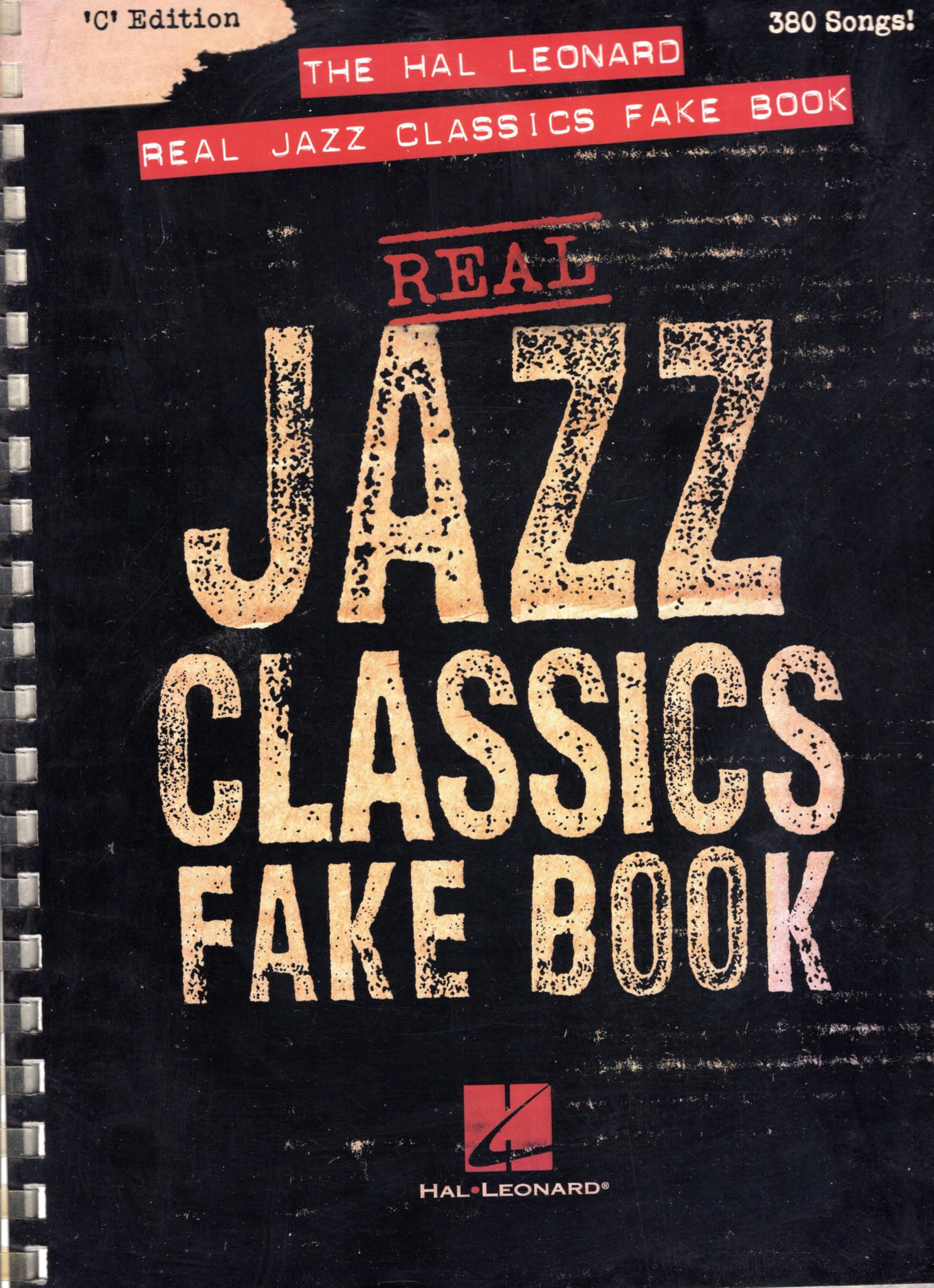 The Hal Leonard Real Jazz Classics Fake Book: 'C' Edition Sheet Music