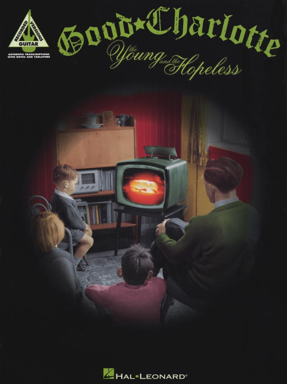 Good Charlotte - The Young and the Hopeless Sheet Music