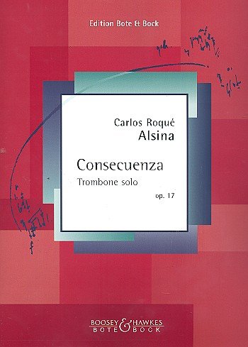 Consecuenza: Op. 17. Posaune. Sheet Music