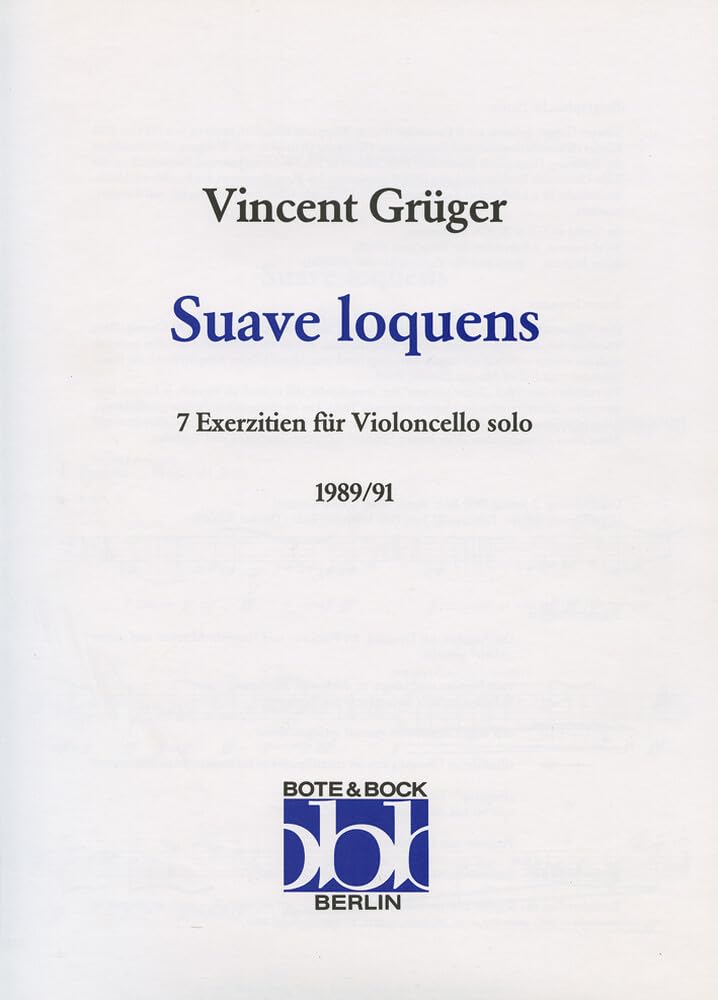 Suave Ioquens: Sieben Exerzitien. Violoncello. Sheet Music