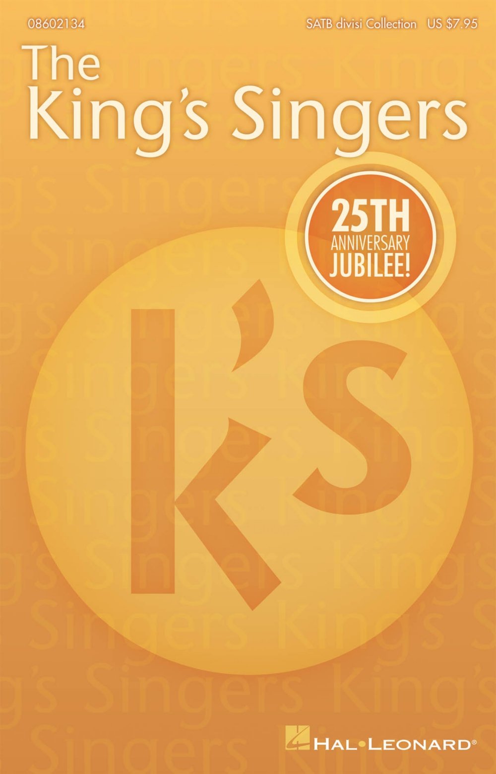 The King'S Singers 25Th Anniversary Collection (Satb) Chor Books