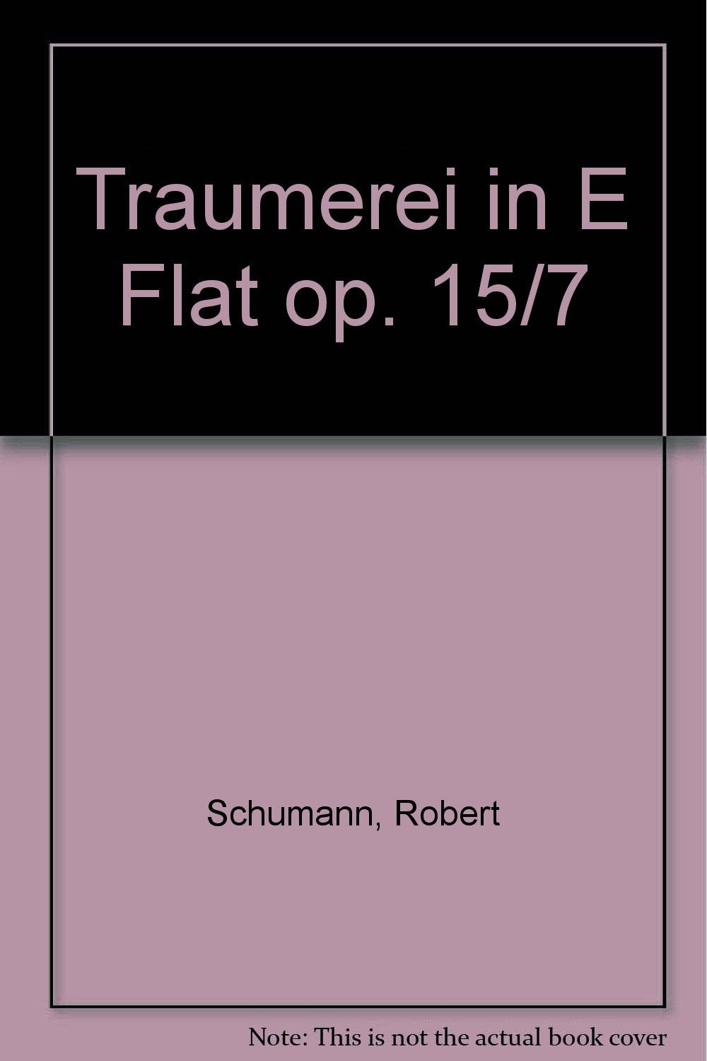Träumerei: op. 15/7. Gesang und Klavier. Sheet Music