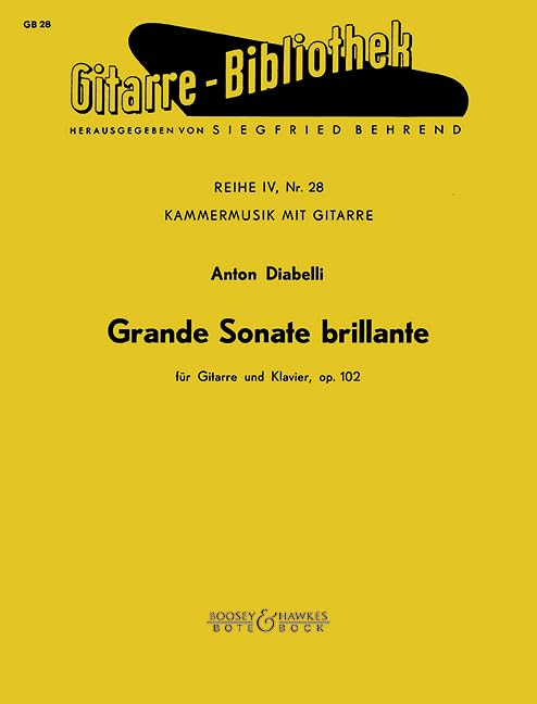 Grande Sonate brillante: No. 28. op. 102. Guitar and Piano. book
