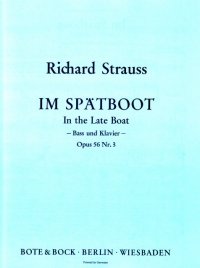 Sechs Lieder: Nr. 3 Im Spätboot. op. 56. Bass und Klavier. Bass. Sheet Music
