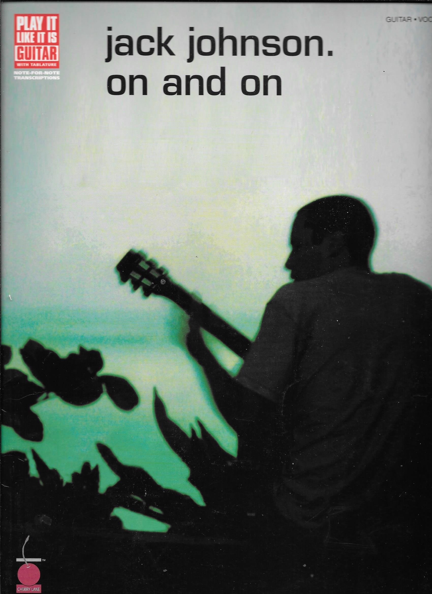 Jack Johnson: Brushfire Fairytales (Play It Like It Is, Vocal, Guitar) book