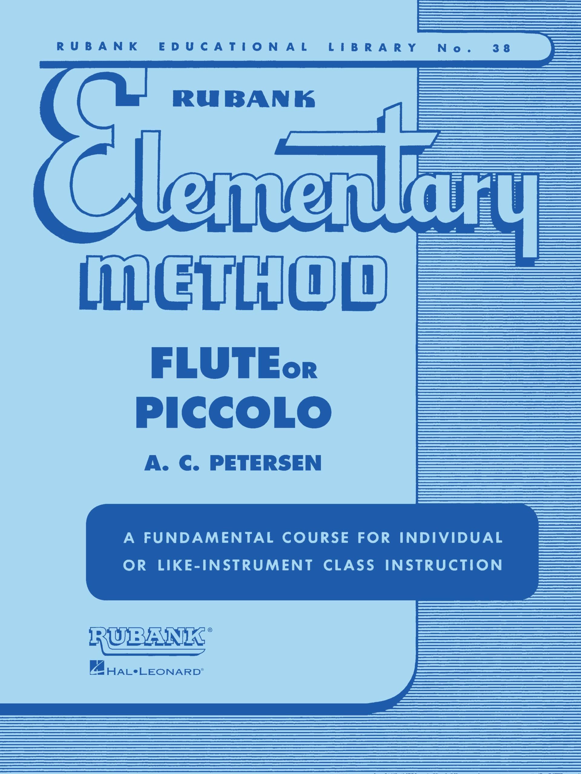 Rubank Elementary Method - Flute or Piccolo (Rubank Educational Library 38) - Beginner Flute Music Sheet Music