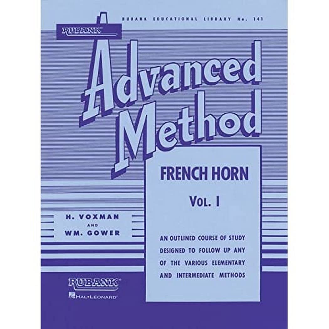 Rubank Advanced Method, Volume 1-French Horn (Rubank Educational Library, Band 141) Social Sciences