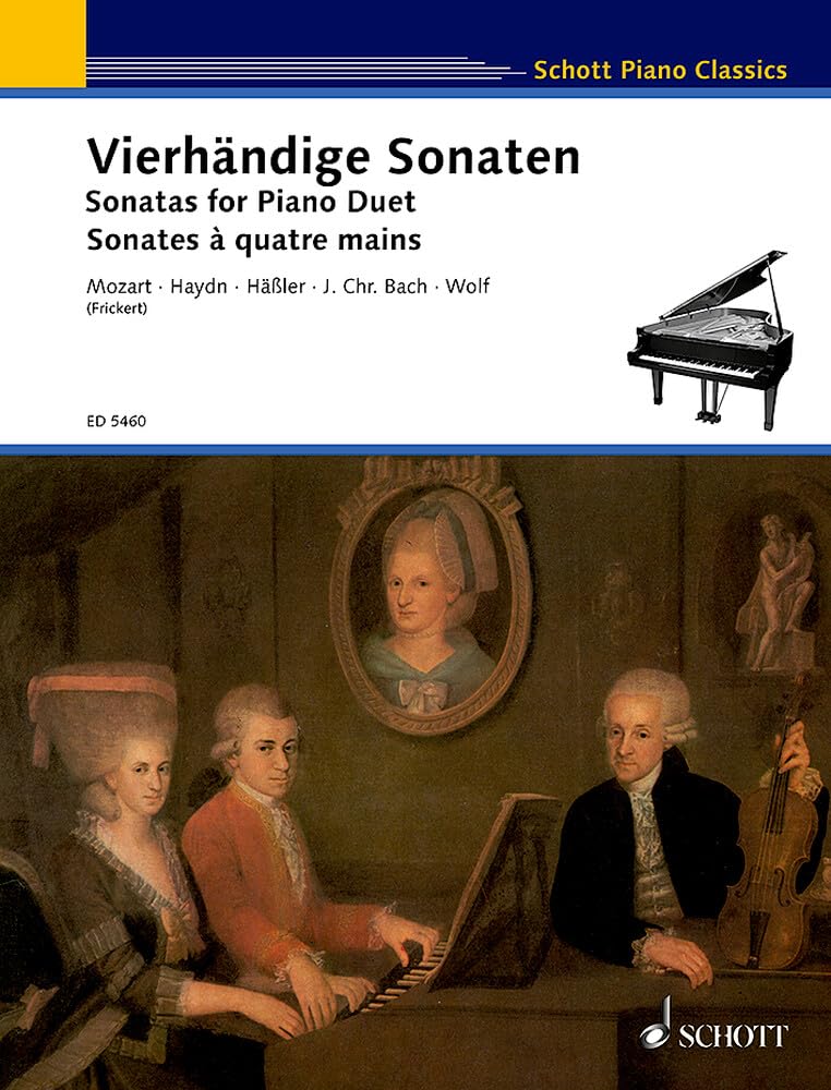Vierhändige Sonaten: Mozart / Haydn / J.Chr. Bach / Häßler / Wolf. Klavier 4-händig. (Schott Piano Classics) Art & Literature