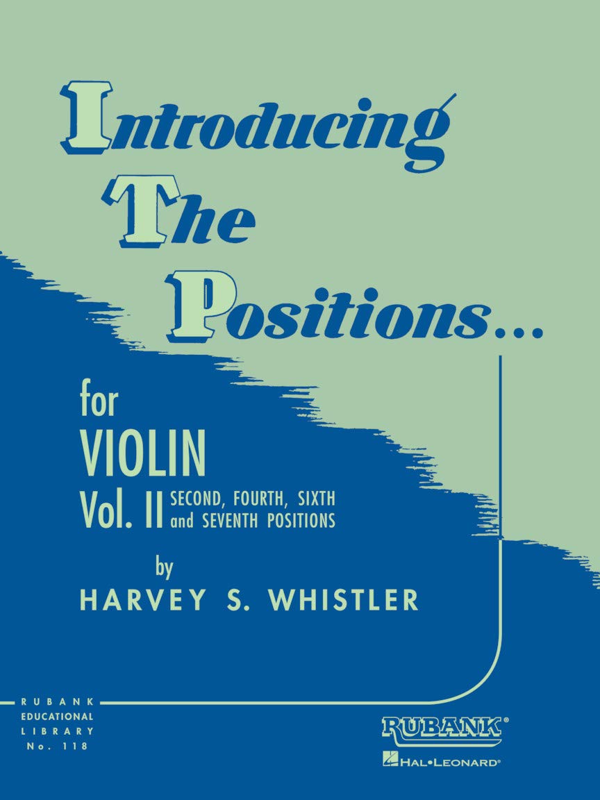 Introducing the Positions for Violin: Volume 2 - Second Fourth Sixth and Seventh Position Beginne Social Sciences