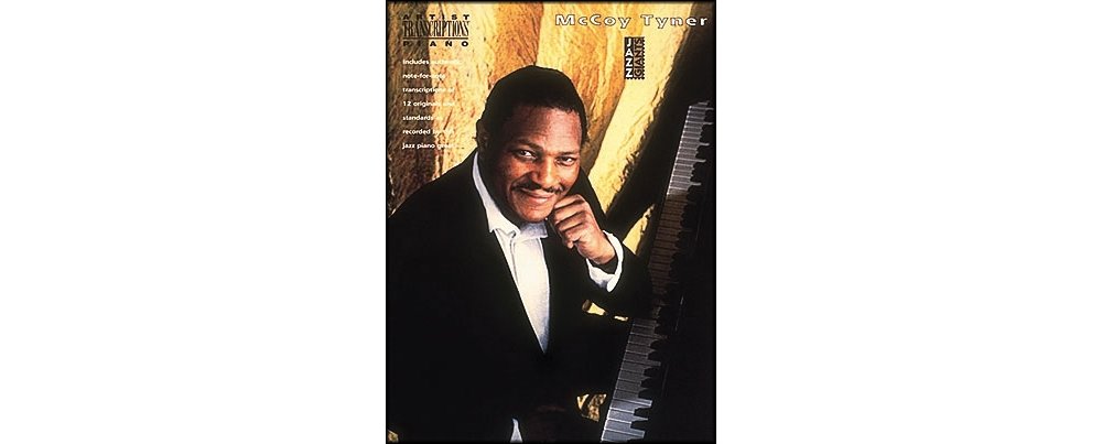 The McCoy Tyner Collection: Piano Transcriptions (Jazz Giants) Social Sciences