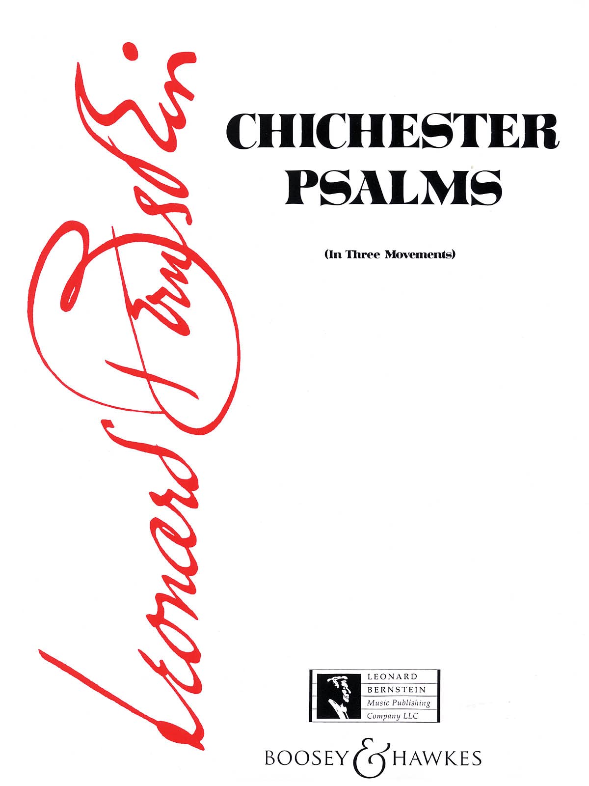 Chichester Psalms: In Three Movements. Knabenstimme, gemischter Chor (SATB) und Orchester, oder Sopran, gemischter Chor (SATB), Harfe, Orgel und Schlagzeug. Partitur. Essays & Short Stories