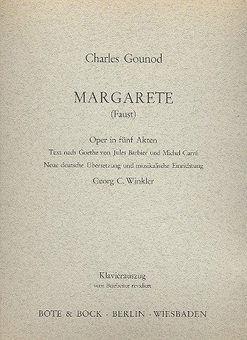 Margarete: Faust. Klavierauszug. Sheet Music