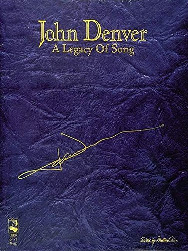 John Denver: A Legacy of Song Sheet Music