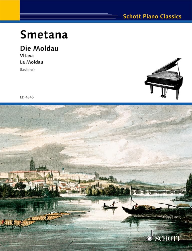 Die Moldau: Sinfonische Dichtung No. 2 aus "Mein Vaterland". Klavier. (Schott Piano Classics) Sheet Music