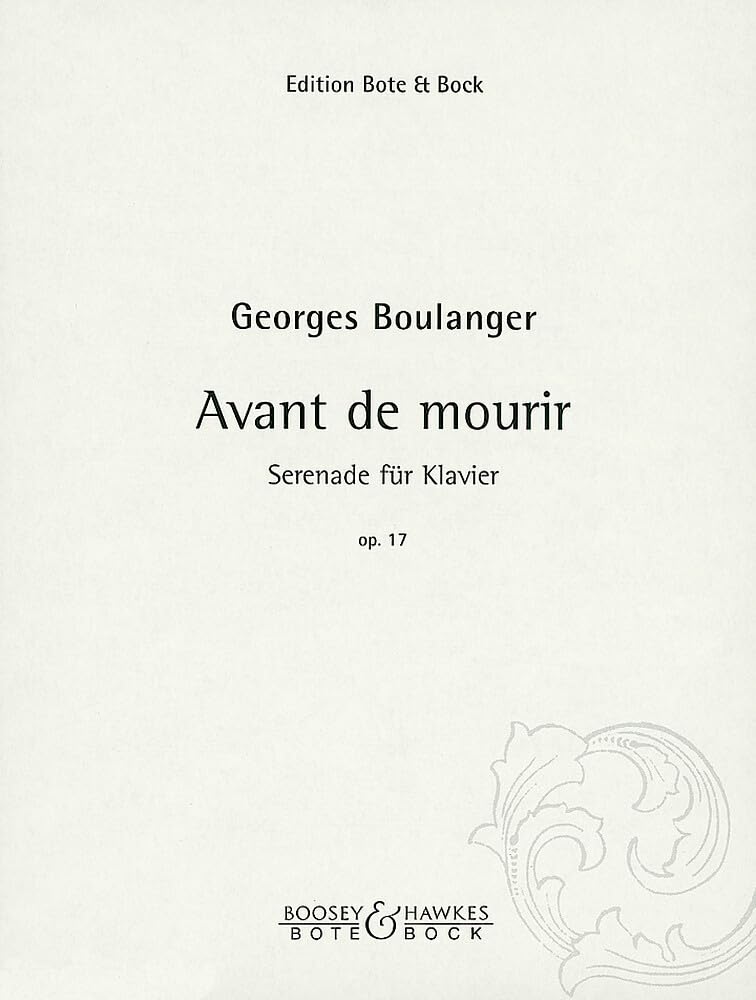 Avant de mourir: Serenade. op. 17. piano. book