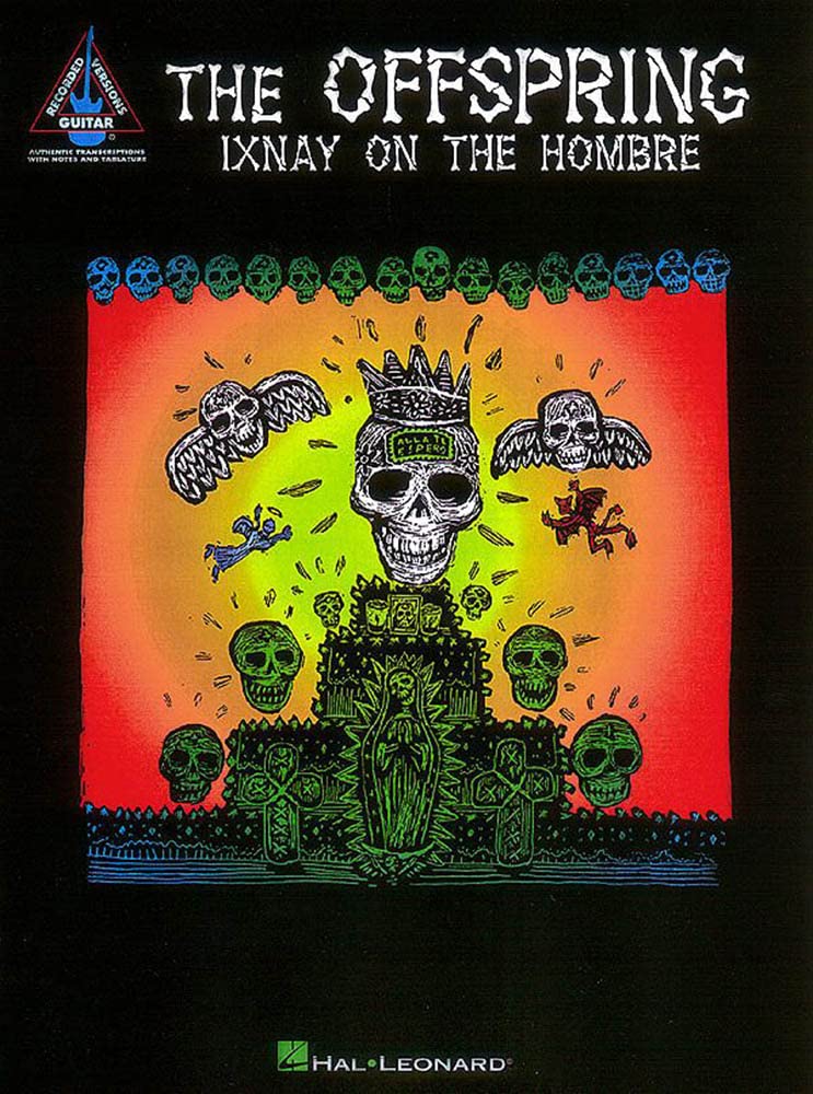 The Offspring: Ixnay on the Hombre Sheet Music