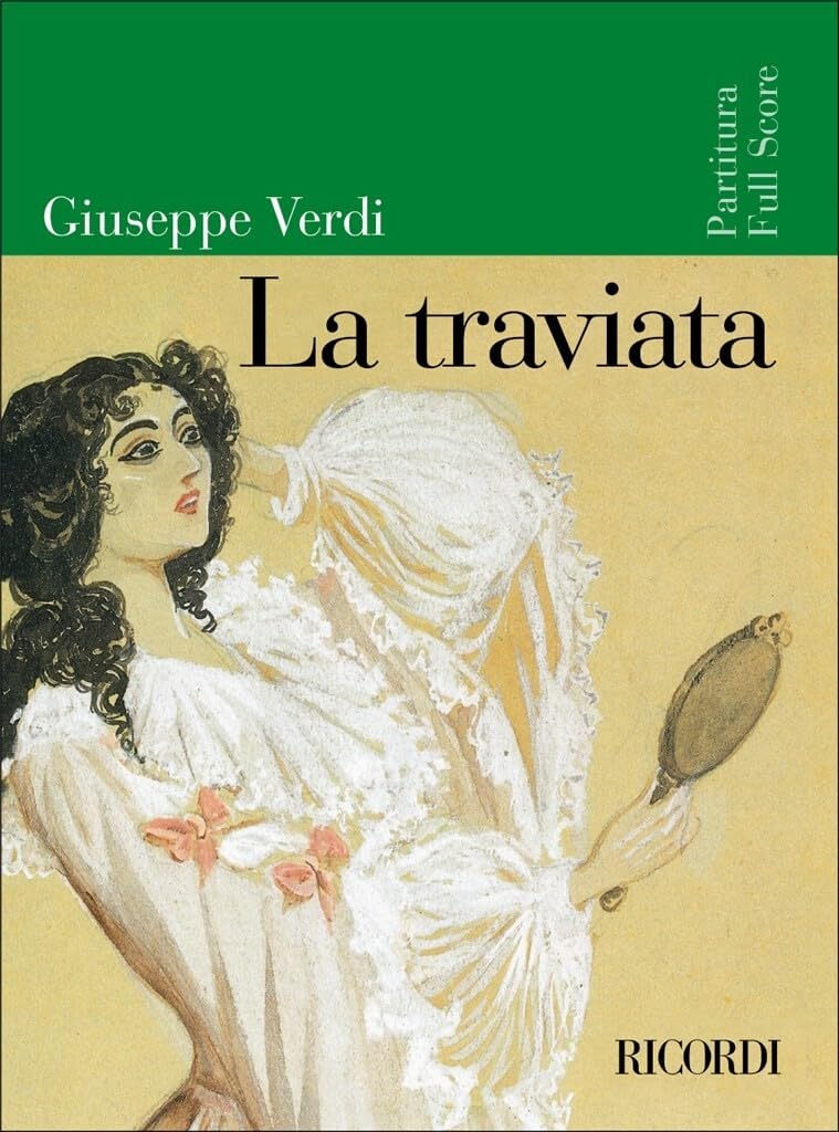 Verdi - LA Traviata: Full Score Sheet Music