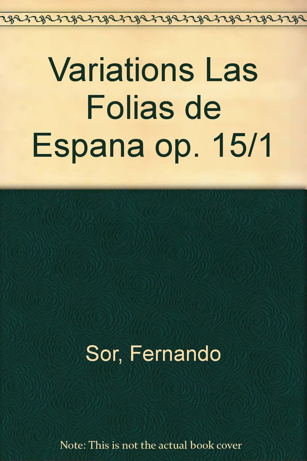 Variations "Las Folias de Espana": No. 55. op. 15/1. Guitar. book