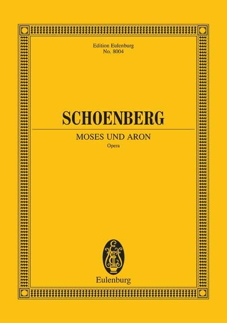 Moses und Aron: Oper. Soli, Chor und Orchester. Studienpartitur. (Eulenburg Studienpartituren) Arts & Music
