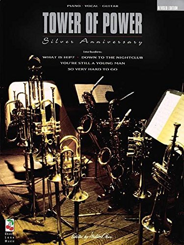 Tower of Power - Silver Anniversary: Revised Edition Sheet Music