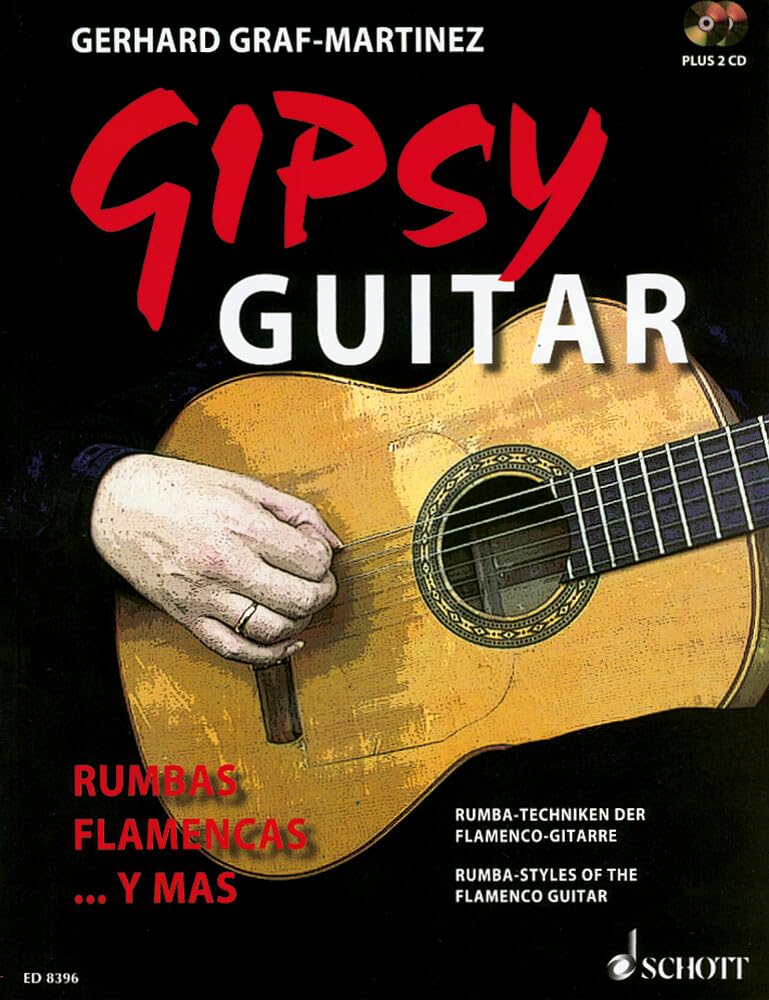 Gipsy Guitar: Rumbas Flamencas ... y mas. Rumba-Techniken der Flamenco-Gitarre. Gitarre. Sheet Music