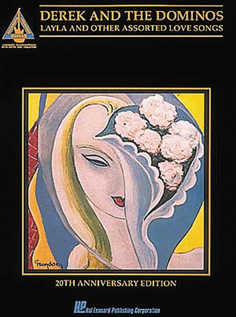Derek and the Dominos: Layla and Other Assorted Love Songs Sheet Music