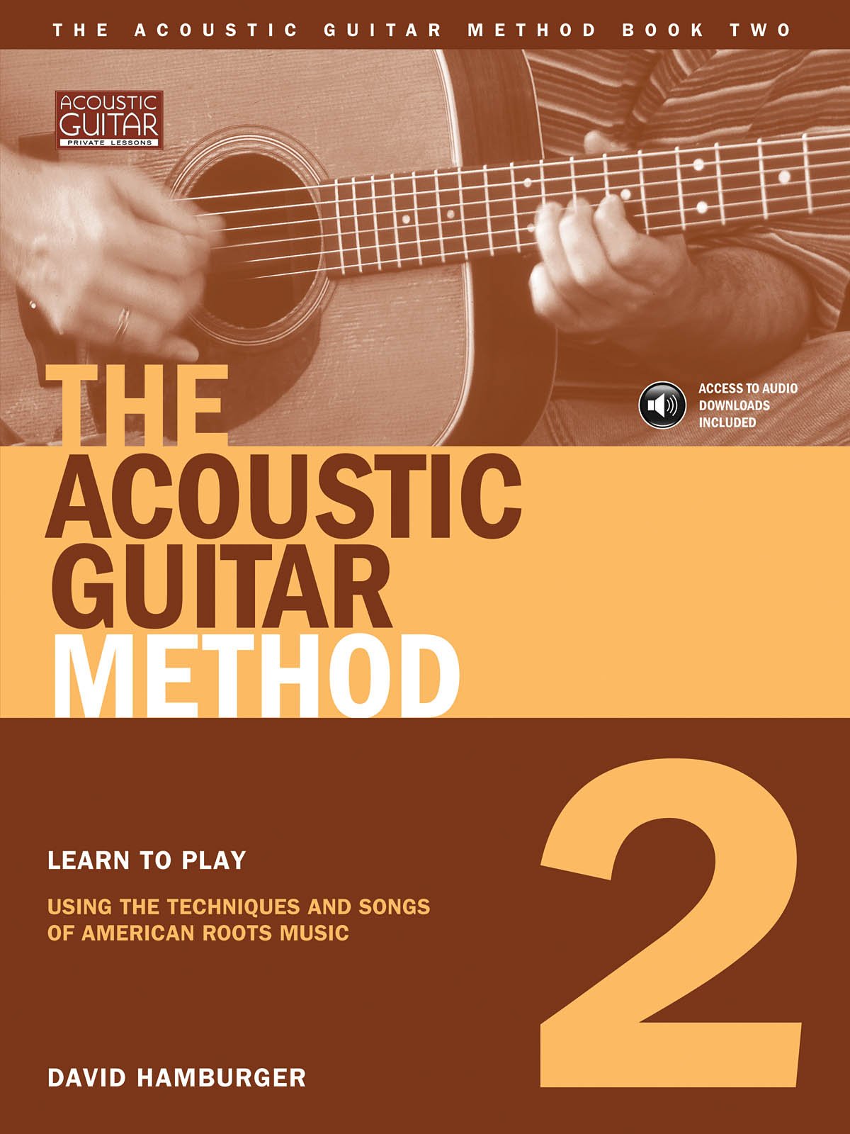David Hamburger The Acoustic Guitar Method Book 2 Gtr Book/Cd (Acoustic Guitar (String Letter)) Sheet Music