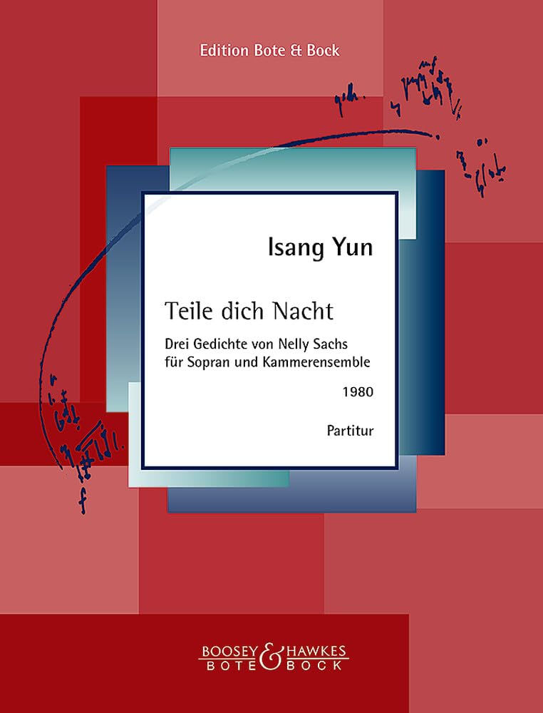 Teile dich Nacht: Drei Gedichte von Nelly Sachs. Sopran und Kammerensemble. Sopran. Partitur. Sheet Music