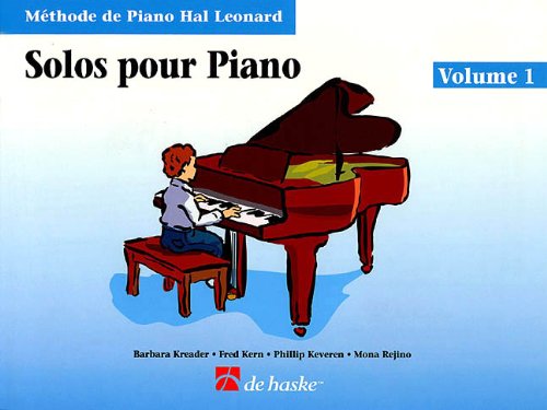 Piano Solos Book 1 - French Edition: Hal Leonard Student Piano Library Arts & Music