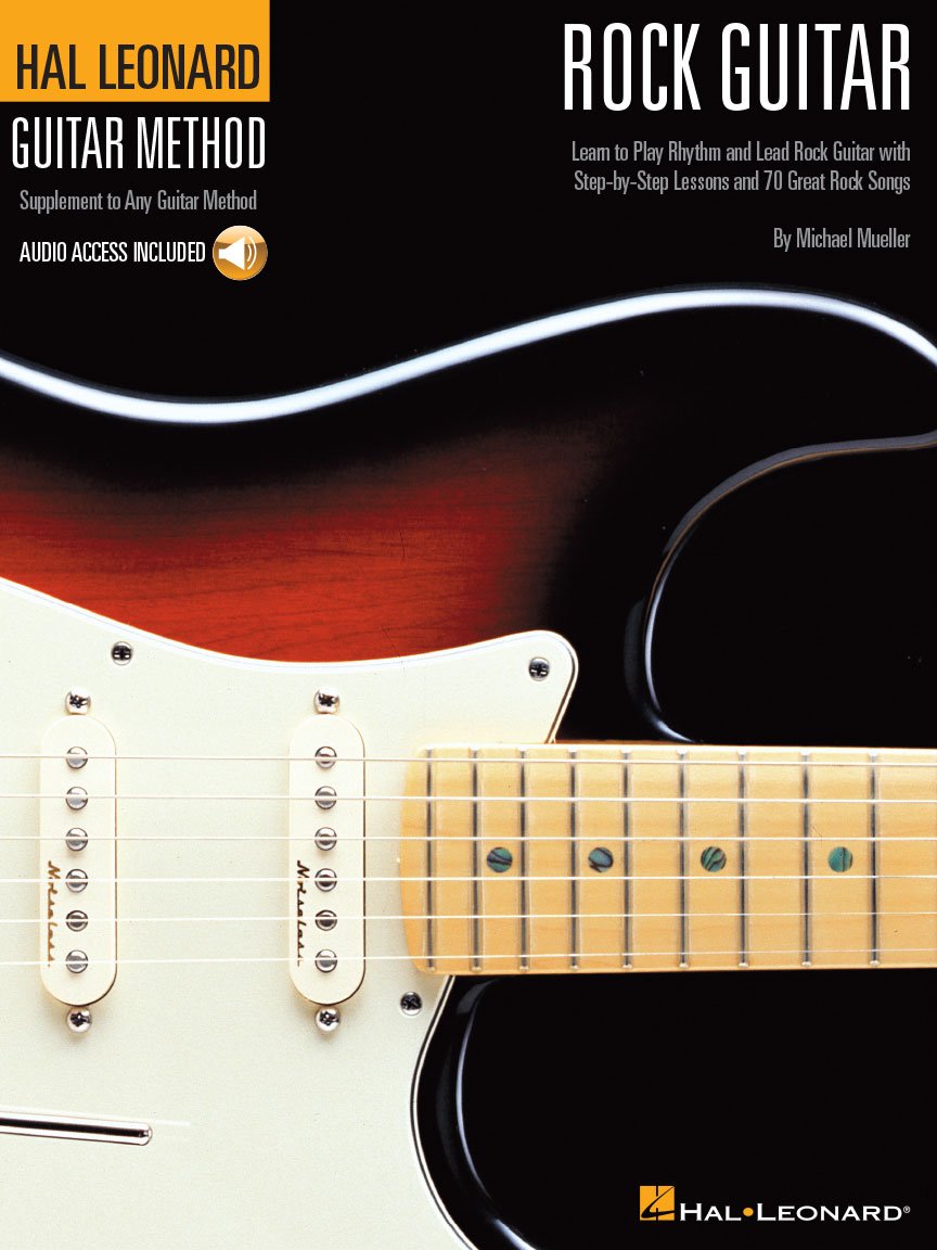 Hal Leonard Rock Guitar Method: Book/Online Audio (Hal Leonard Guitar Method (Songbooks)) Sheet Music