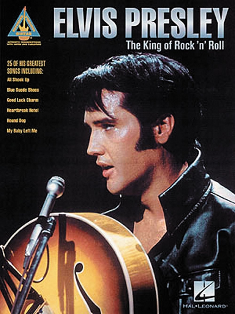 Elvis Presley: The King Of Rock 'n' Roll - Guitar Recorded Versions (Tab): Songbook, Grifftabelle für Gitarre Social Sciences