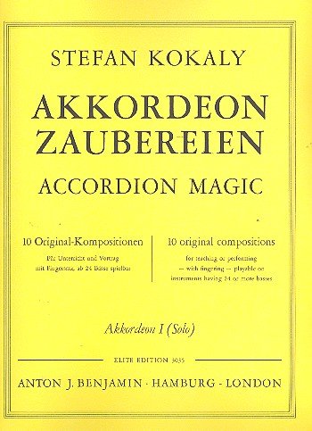 Akkordeon-Zaubereien: 10 Original-Kompositionen für Unterricht und Vortrag mit Fingersatz. Akkordeon (2 Akkordeons). Sheet Music