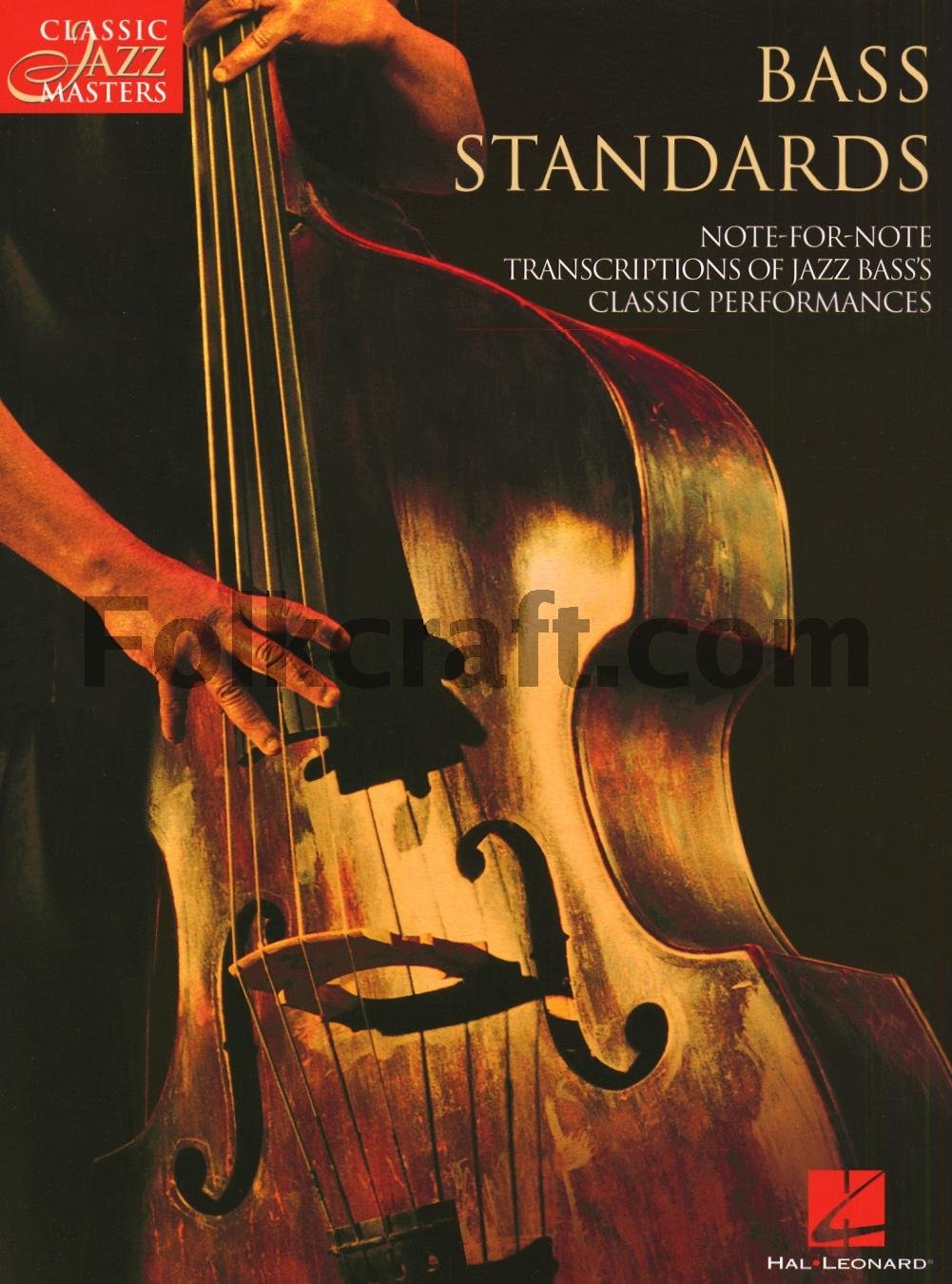 Classic Jazz Masters: Bass Standards Sheet Music