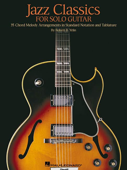 Jazz Classics for Solo Guitar: Chord Melody Arrangements with Tab Social Sciences