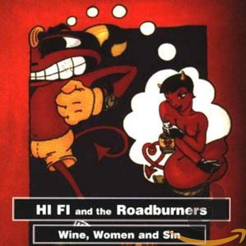 Wine,Women and Sin Alternative & Indie