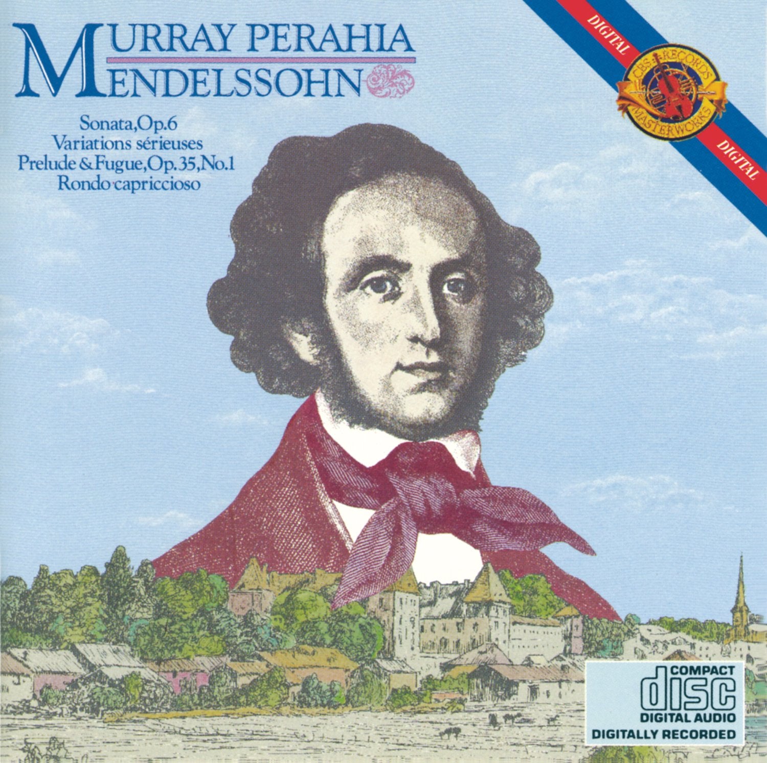 Mendelssohn: Piano Sonata, Op. 6 / Variations serieuses / Prelude and Fugue Op. 35, No. 1 / Rondo capriccioso Classical