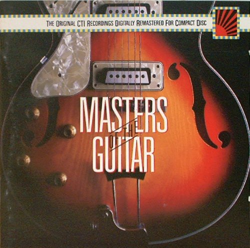 Cti Masters of the Guitar Jazz