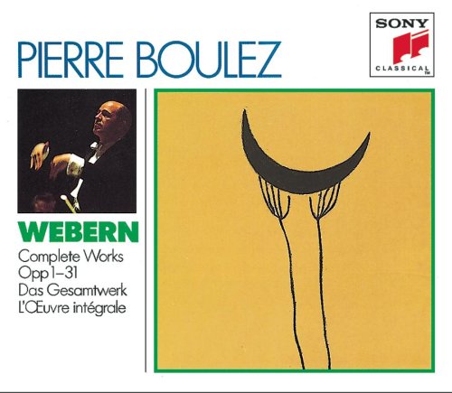 Webern: Complete Works Op. 1-31 Classical