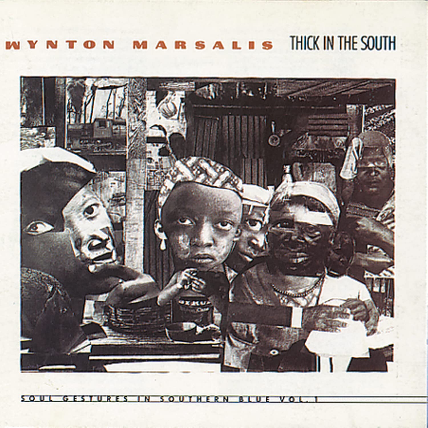 Soul Gestures 1: Thick in the South Jazz