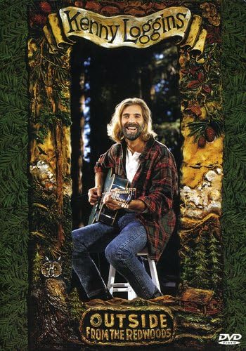 Kenny Loggins - Outside: From The Redwoods Music